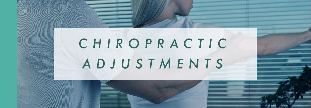 Chiropractic Adjustments